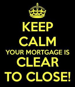 Image showing Keep Calm Your Mortgage is Clear to Close; Strathium